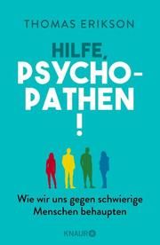 Hilfe, Psychopathen! Erikson, Thomas 9783426214466