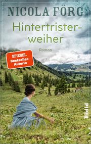 Hintertristerweiher Förg, Nicola 9783492062978