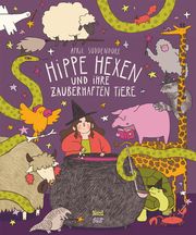 Hippe Hexen und ihre zauberhaften Tiere Suddendorf, April 9783314106583