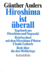 Hiroshima ist überall Anders, Günther 9783406392122