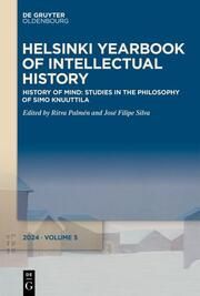 History of Mind: Studies in the Philosophy of Simo Knuuttila Ritva Palmén/José Filipe Silva 9783111378305