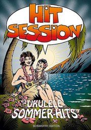 Hit Session: Ukulele Sommer-Hits Bosworth Music 9783865438140