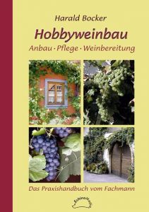 Hobbyweinbau Bocker, Harald 9783980762960