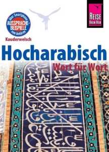 Hocharabisch - Wort für Wort Leu, Hans 9783831764778