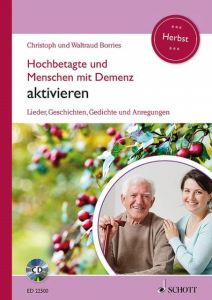 Hochbetagte und Menschen mit Demenz aktivieren - Herbst Borries, Waltraud/Borries, Christoph 9783795709716