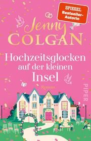 Hochzeitsglocken auf der kleinen Insel Colgan, Jenny 9783492319102