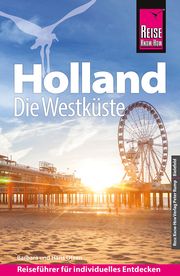 Holland - Die Westküste mit Amsterdam, Den Haag und Rotterdam Otzen, Barbara/Otzen, Hans 9783831735709