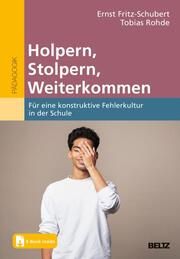 Holpern, Stolpern, Weiterkommen Fritz-Schubert, Ernst/Tobias, Rohde 9783407258250