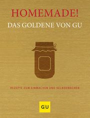 Homemade! Das Goldene von GU GRÄFE UND UNZER Verlag 9783833891854