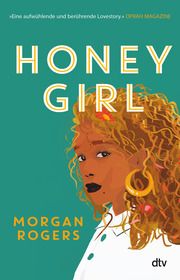 Honey Girl Rogers, Morgan 9783423263047