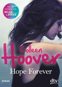 Hope Forever Hoover, Colleen 9783423716062