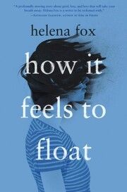 How it feels to float Fox, Helena 9783985851751