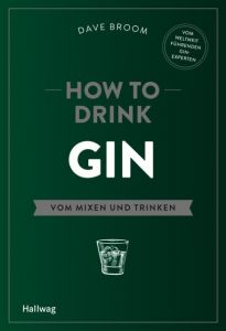 How to Drink Gin Broom, Dave 9783833855924