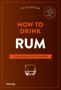 How to Drink Rum Broom, Dave 9783833861116