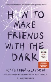 How to Make Friends with the Dark Glasgow, Kathleen 9783737372657