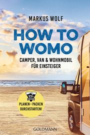 How To Womo Wolf, Markus 9783442179350
