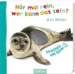 Hör mal rein, wer kann das sein? - Am Meer  9783845818207