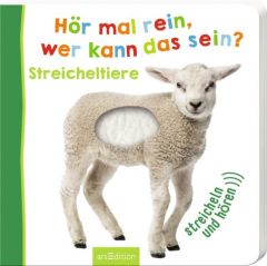 Hör mal rein, wer kann das sein? - Streicheltiere  9783845818214