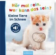 Hör mal rein, wer kann das sein? - Kleine Tiere im Schnee  9783845848082