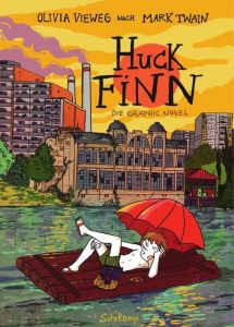 Huck Finn Vieweg, Olivia 9783518464298