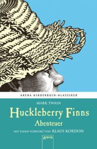 Huckleberry Finns Abenteuer Twain, Mark 9783401066202