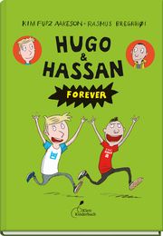 Hugo & Hassan forever Aakeson, Kim Fupz 9783954702527