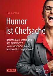 Humor ist Chefsache Ullmann, Eva 9783658300944
