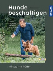 Hunde beschäftigen mit Martin Rütter Rütter, Martin/Buisman, Andrea 9783440174579