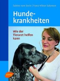 Hundekrankheiten vom Stein, Sabine/Salomon, Franz-Viktor 9783800154852