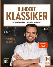 Hundert Klassiker Henssler, Steffen 9783833890789