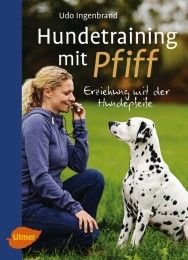 Hundetraining mit Pfiff Ingenbrand, Udo 9783800183777