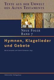 Hymnen, Klagelieder und Gebete Bernd Janowski/Daniel Schwemer 9783579052809