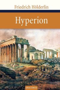 Hyperion Hölderlin, Friedrich 9783938484197