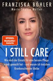 I still care Böhler, Franziska/Müller, Marie-Sophie 9783453606760