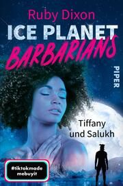 Ice Planet Barbarians - Tiffany und Salukh Dixon, Ruby 9783492707459