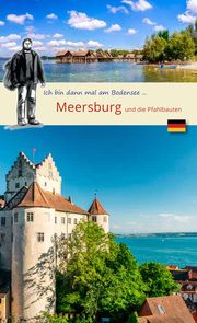 Ich bin dann mal in ... Meersburg Wolf Larsen 9783949034220