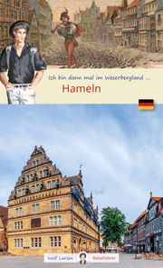 Ich bin dann mal in Hameln Wolf Larsen 9783949034060