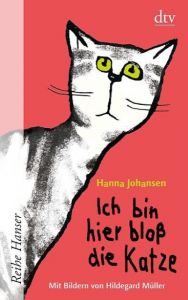 Ich bin hier bloß die Katze Johansen, Hanna 9783423624374