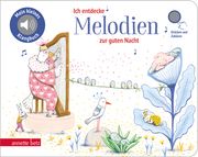 Ich entdecke Melodien zur guten Nacht Delphine Renon 9783219119541