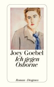 Ich gegen Osborne Goebel, Joey 9783257242843