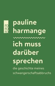 Ich muss darüber sprechen Harmange, Pauline 9783499011566