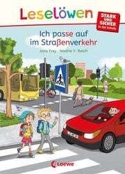 Ich passe auf im Straßenverkehr Frey, Jana 9783743216457