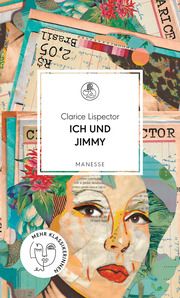 Ich und Jimmy Lispector, Clarice 9783717525554