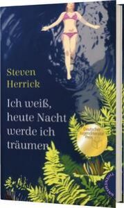 Ich weiß, heute Nacht werde ich träumen Herrick, Steven 9783522203036