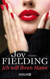 Ich will Ihren Mann Fielding, Joy 9783426507971