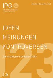 Ideen Meinungen Kontroversen Friedrich-Ebert-Stiftung e V/Nikolaos Gavalakis 9783801206758