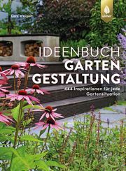 Ideenbuch Gartengestaltung Weigelt, Lars 9783818615178