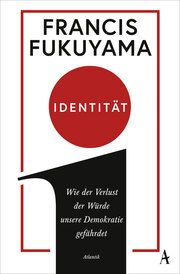 Identität Fukuyama, Francis 9783455008760