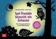 Igel Freddie braucht ein Zuhause Gerleit, Annegret 4260179517549