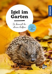 Igel im Garten Neumeier, Monika 9783440176573